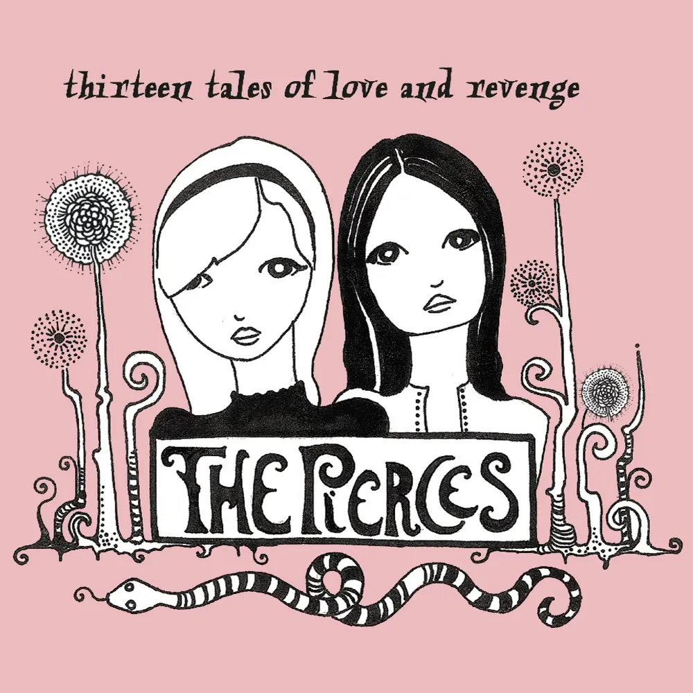 The Pierces